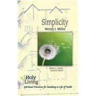 Holy Living- Simplicity 9781501877667