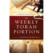 The Weekly Torah Portion 9781629997667