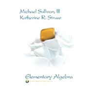 Elementary Algebra 9780131467668