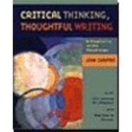 Critical Thinking, Thoughtful Writing: A Rhetoric with Readings 9780395737668