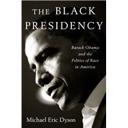 The Black Presidency 9780544387669