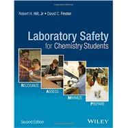 Laboratory Safety for Chemistry Students 9781119027669