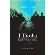 I, Tituba, Black Witch of Salem 9780813927671