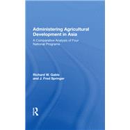 Administering Agricultural Developments in Asia 9780367017675
