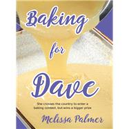 Baking for Dave