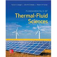 Fundamentals of Thermal-Fluid Sciences 9780078027680