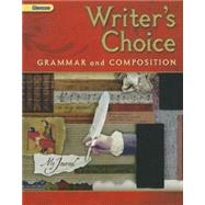 Writer's Choice: Grammar and Composition Grade 7 9780078887680