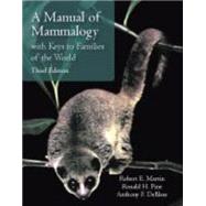 A Manual of Mammalogy 9781577667681