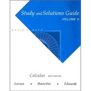 Study Guide with Solutions, Volume 2 for Larson/Hostetler/Edwards’ Calculus, 6th 9780395887684
