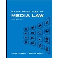 Major Principles of Media Law, 2010 Edition 9780495567684