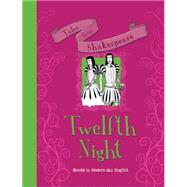 Twelfth Night 9781609927684
