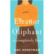 Eleanor Oliphant Is Completely Fine 9781432847685