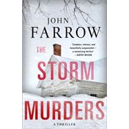 The Storm Murders A Thriller 9781250057686