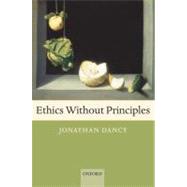 Ethics without Principles