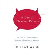 The Devil's Pleasure Palace 9781594037689