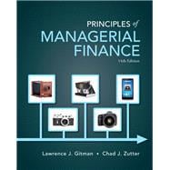 Principles of Managerial Finance 9780133507690