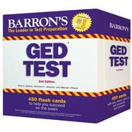 Barron’s Ged Test Flash Cards: 450 Flash Cards to Help You Achieve a Higher Score 9780764167690