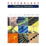 Psychology Themes and Variations (with Concept Charts and InfoTrac) 9780534597696