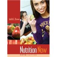 Nutrition Now (with Interactive Learning Guide) 9780495117698