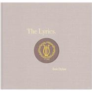 The Lyrics Since 1962 9781476797700