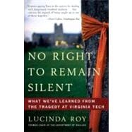 No Right to Remain Silent 9780307587701