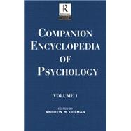 Companion Encyclopedia of Psychology: 2-volume set 9780415867702