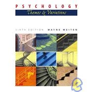 Psychology: Themes and Variations Non-Infotrac Version 9780534597702