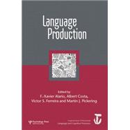 Language Production: First International Workshop on Language Production: A Special Issue of Language and Cognitive Processes 9781138877702