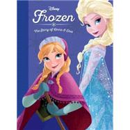 Frozen: The Story of Anna and Elsa 9781484767702