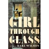 Girl Through Glass 9780062497703