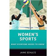 Women's Sports What Everyone Needs to Know® 9780190657703