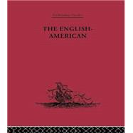 The English-American: A New Survey of the West Indies, 1648 9781138867703