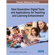 Next Generation Digital Tools and Applications for Teaching and Learning Enhancement 9781799817703