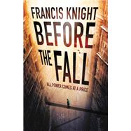 Before the Fall