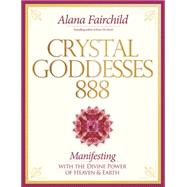 Crystal Goddessess 888 9780738747705