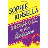 Shopaholic to the Rescue 9780812987706