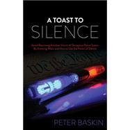 A Toast to Silence 9781630477707