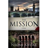 The Mission 9781939447708
