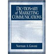 Dictionary of Marketing Communications
