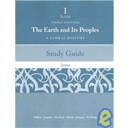 Study Guide for Bulliet/Crossley/Headrick/Hirsch/Johnson/Northrup's The Earth and Its People: A Global History. Brief Edition, Volume One: To 1500, 3rd 9780618427710