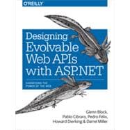 Designing Evolvable Web APIs with ASP. NET 9781449337711