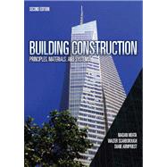 Building Construction Principles, Materials, & Systems Plus MyConstructionKit -- Access Card Package 9780132907712
