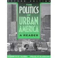 The Politics of Urban America: A Reader