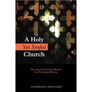 A Holy Yet Sinful Church 9780814647714