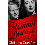 Mommie Dearest 9781504057714