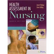 Health Assessment in Nursing 4e; Lab Manual of Health Assessment 4e; Nurses' Handbook of Health Assessment 7e Package 9781608317714