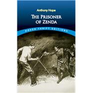The Prisoner of Zenda 9780486497716