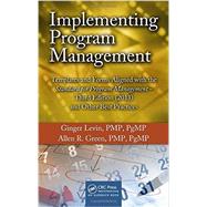 Implementing Program Management: Templates and Forms Aligned with the Standard for Program Managemen