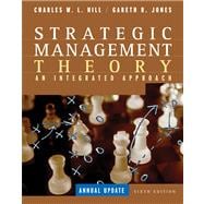Strategic Management Theory An Integrated Approach, Annual Update 9780618497720