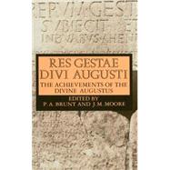 Res Gestae Divi Augusti (The Achievements of the Divine Augustus) 9780198317722